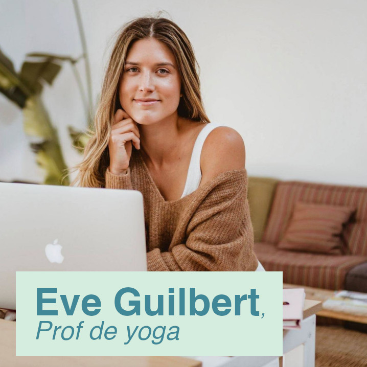 Eve Guilbert | Prof de yoga